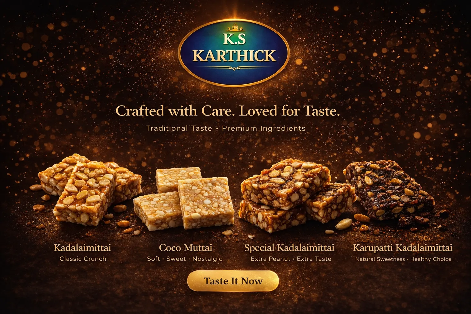 Kadalaimittai, coco muttai and karupatti kadalaimittai under the Karthick Sweets mark — crafted with care, loved for taste